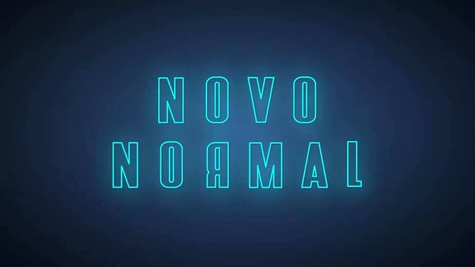 O Novo Normal
